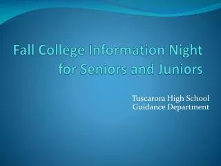 Fall College Information Night for Seniors and Juniors