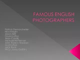 FAMOUS ENGLISH PHOTOGRAPHERS