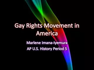 Gay Rights Movement in America