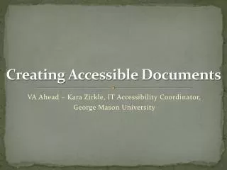 Creating Accessible Documents