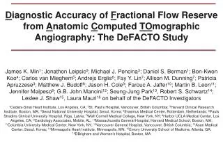 D iagnostic Accuracy of F ractional Flow Reserve from A natomic C omputed TO mographic Angiography: The DeFACTO Stu