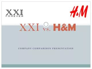 XXI vs. H&amp;M
