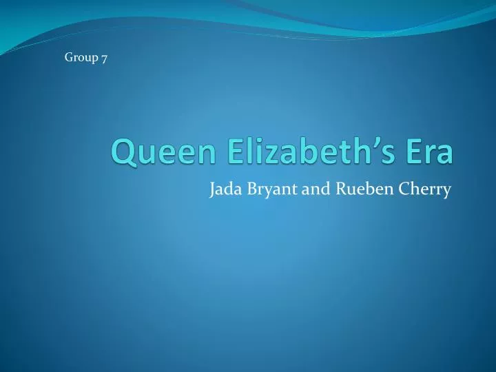 queen elizabeth s era