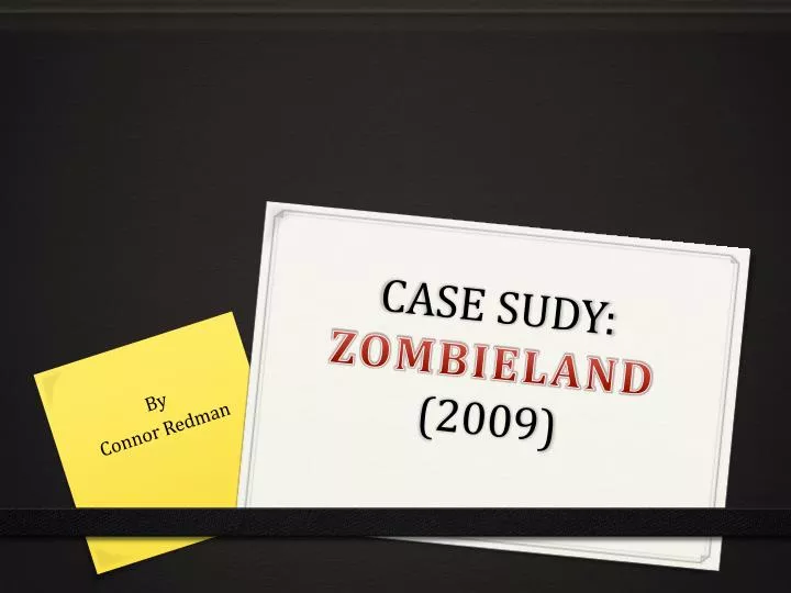 case sudy zombieland 2009