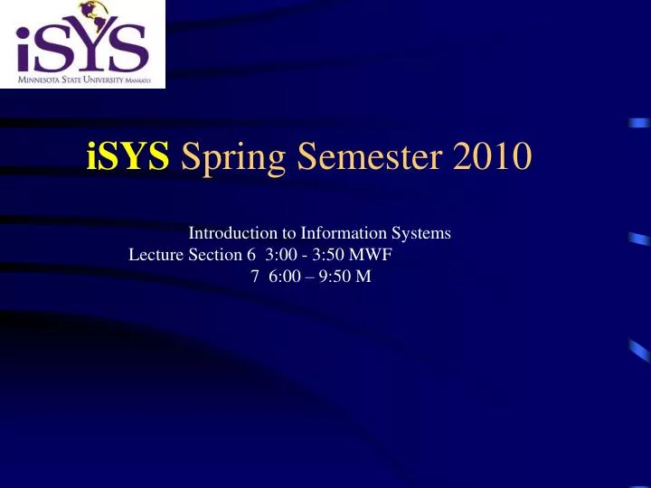 isys spring semester 2010