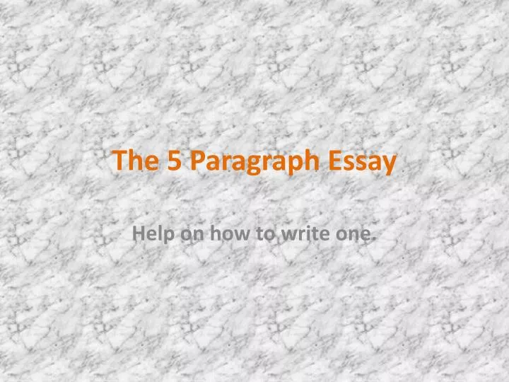 the 5 paragraph essay