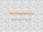The 5 Paragraph Essay - slide 1