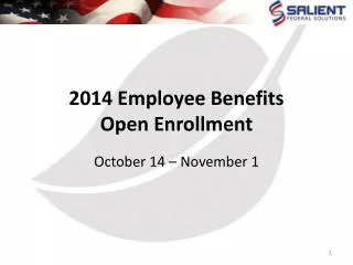 2014 Employee Benefits Open Enrollment