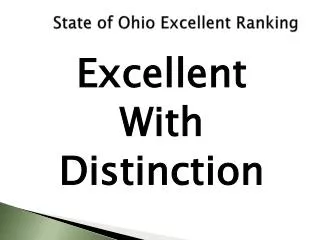 State of Ohio Excellent Ranking