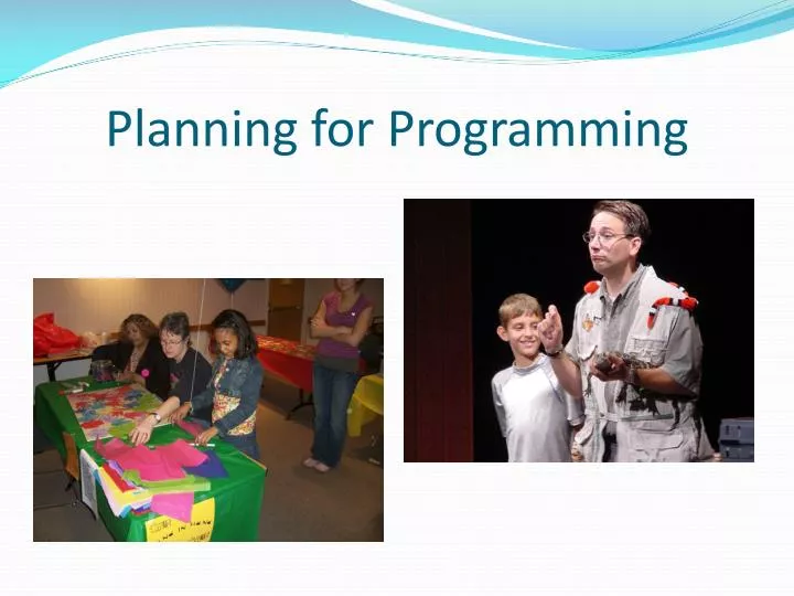 planning for programming