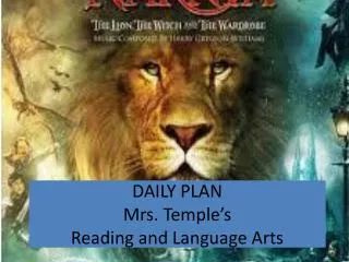 DAILY PLAN Mrs. Temple’s Reading and Language Arts