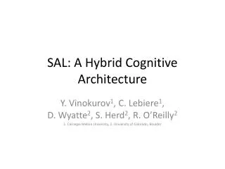 SAL: A Hybrid Cognitive Architecture