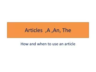 Articles ,A ,An, The