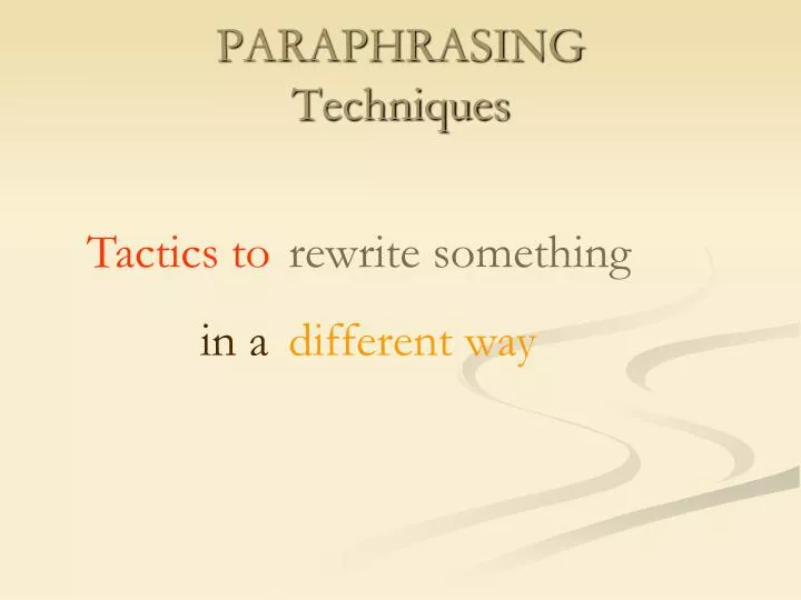 paraphrasing techniques