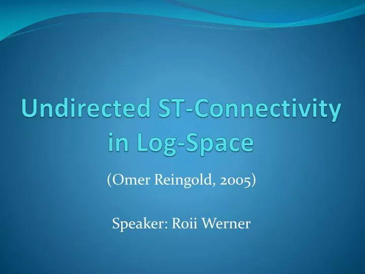 undirected st connectivity in log space