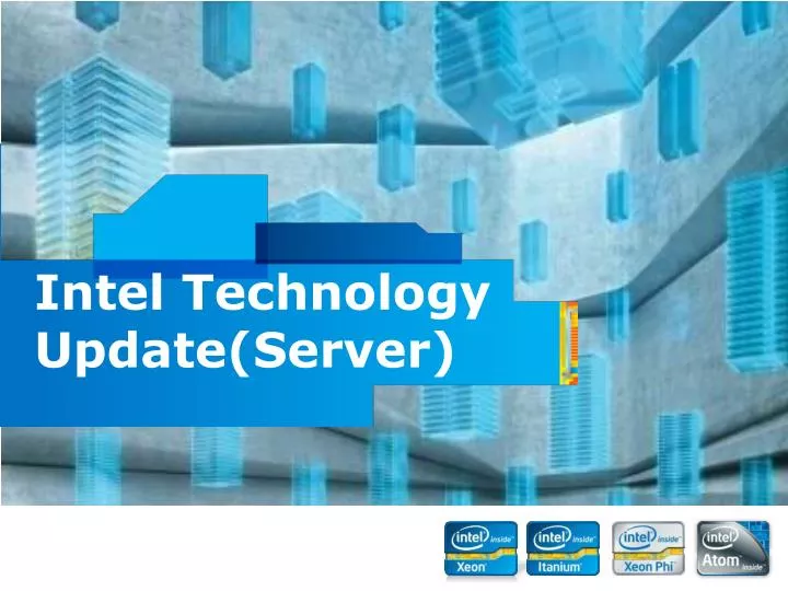 intel technology update server