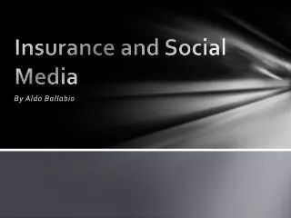 Insurance and Social Media