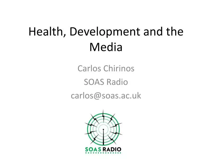health development and the media