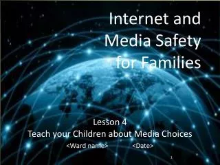 Internet and Media Safety for Families