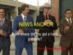 News Anchor - slide 1
