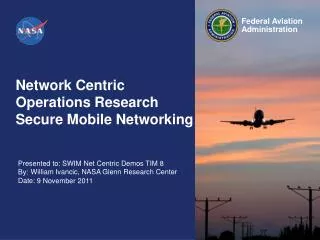 Network Centric Operations Research Secure Mobile Networking