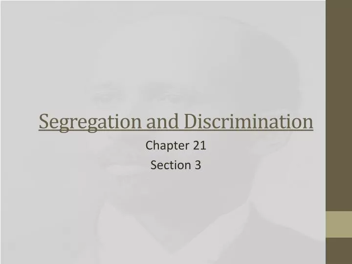 segregation and discrimination