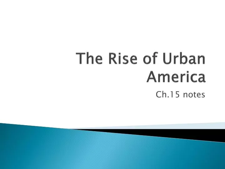 the rise of urban america