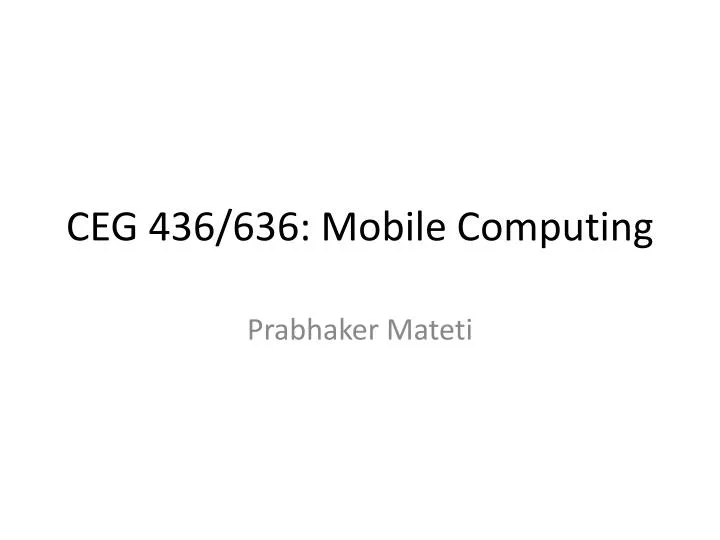 ceg 436 636 mobile computing