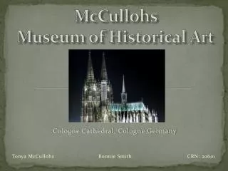 McCullohs Museum of Historical Art