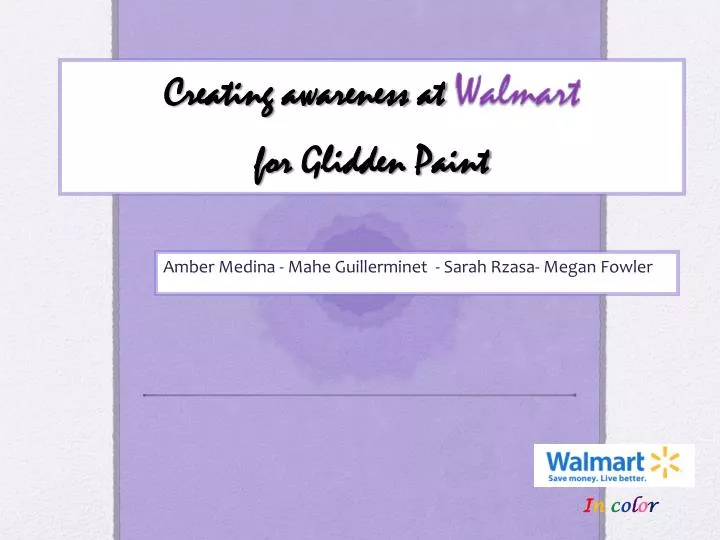 creating awareness at walmart for glidden paint