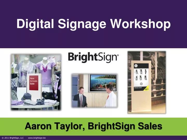 digital signage workshop