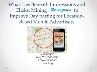 What Lies Beneath Impressions and Clicks: Mining Foursquare to Improve Day parting for Location-Based Mobile Advertis