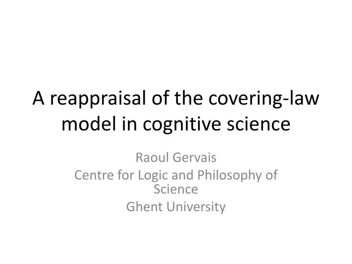 a reappraisal of the covering law model in cognitive science