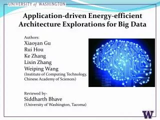 Application-driven Energy-efficient Architecture Explorations for Big Data