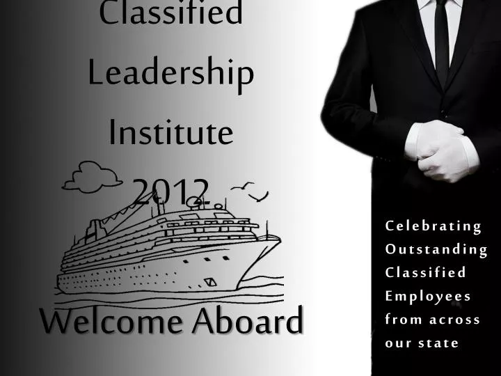 classified leadership institute 2012