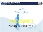 AHS Orientation - slide 1