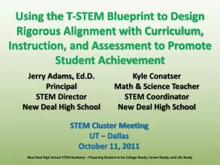 Using the T-STEM Blueprint to Design Rigorous Alignment with Curriculum, Instruction, and Assessment to Promote Student