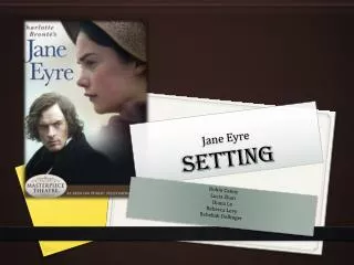 Jane Eyre Setting