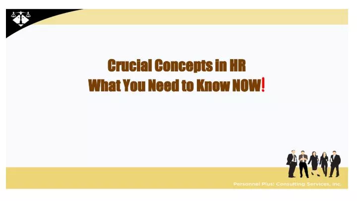 crucial concepts in hr what you need to know now