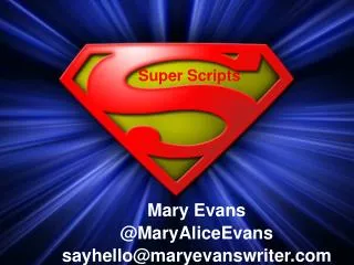 Super Scripts