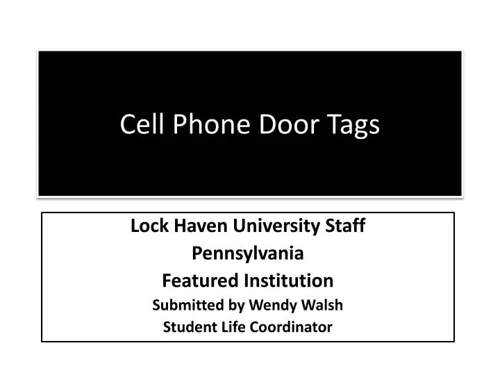 cell phone door tags