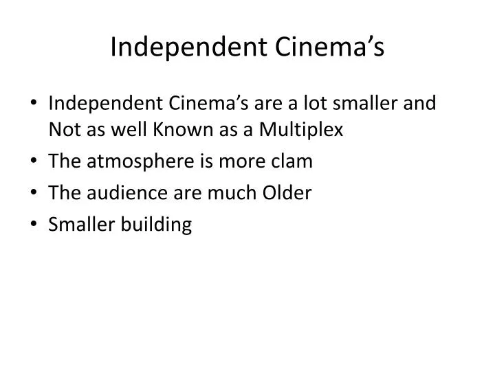 independent cinema s