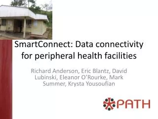 SmartConnect : Data connectivity for peripheral health facilities