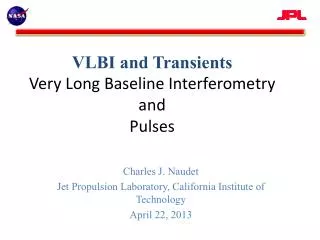 VLBI and Transients Very Long Baseline Interferometry and Pulses
