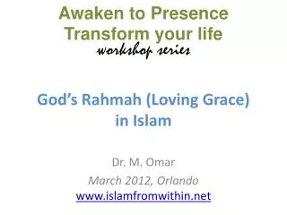 God’s Rahmah ( Loving Grace) in Islam