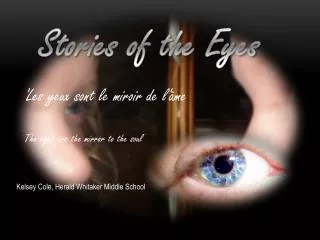 Stories of the Eyes