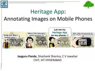 Heritage App : Annotating Images on Mobile Phones