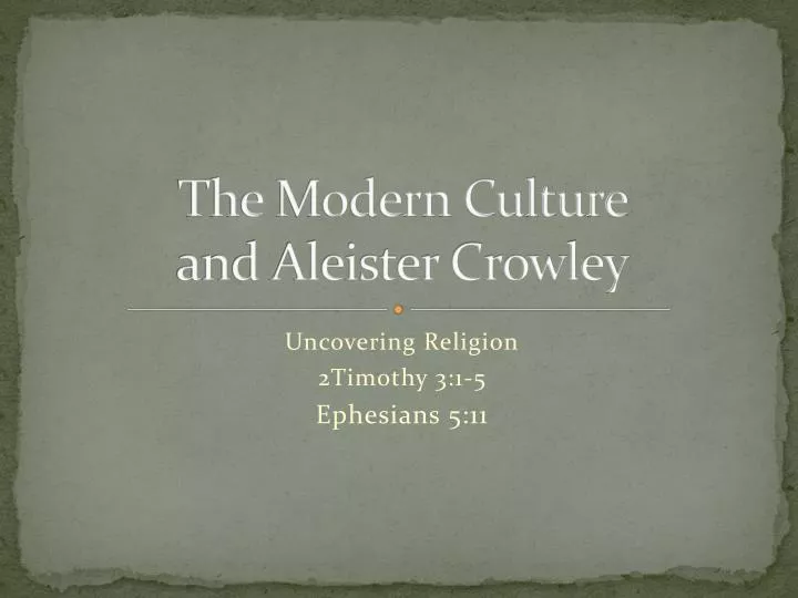 the modern culture and aleister crowley