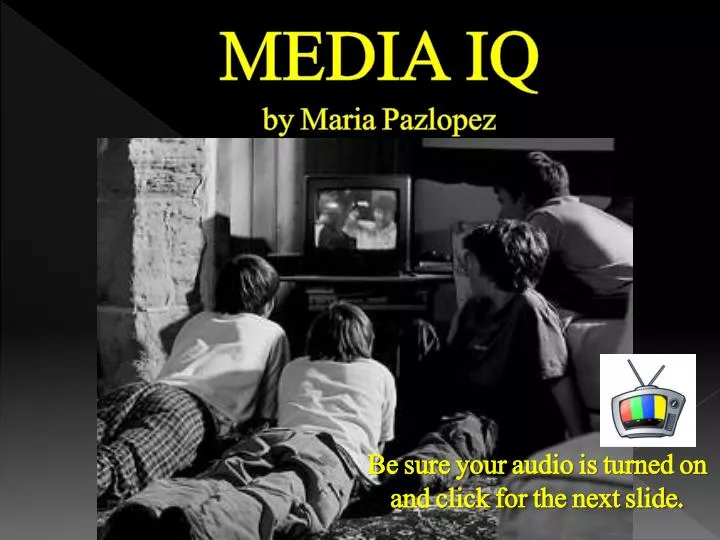 media iq by maria pazlopez