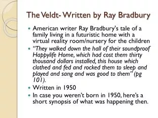 The Veldt- Written by Ray Bradbury